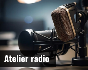 Atelier radio